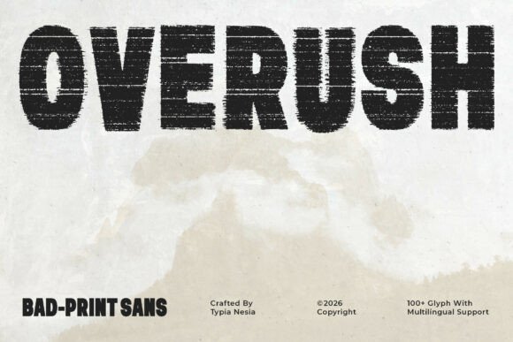 Overush: A Rugged Display Font for Bold Branding