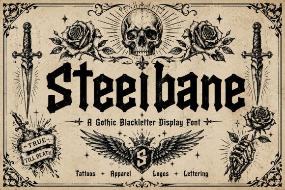 Steelbane: The Gothic Font That Elevates Campaign Design