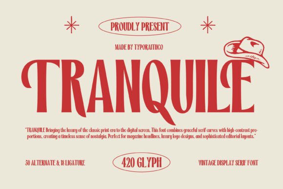 Tranquile: The Serif Font That Elevates Your Campaigns